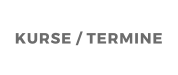 KURSE / TERMINE